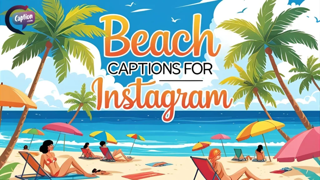 Beach Vibes Captions For Instagram