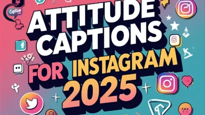 Attitude Captions for Instagram 2025