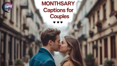 Monthsary Captions for Couples