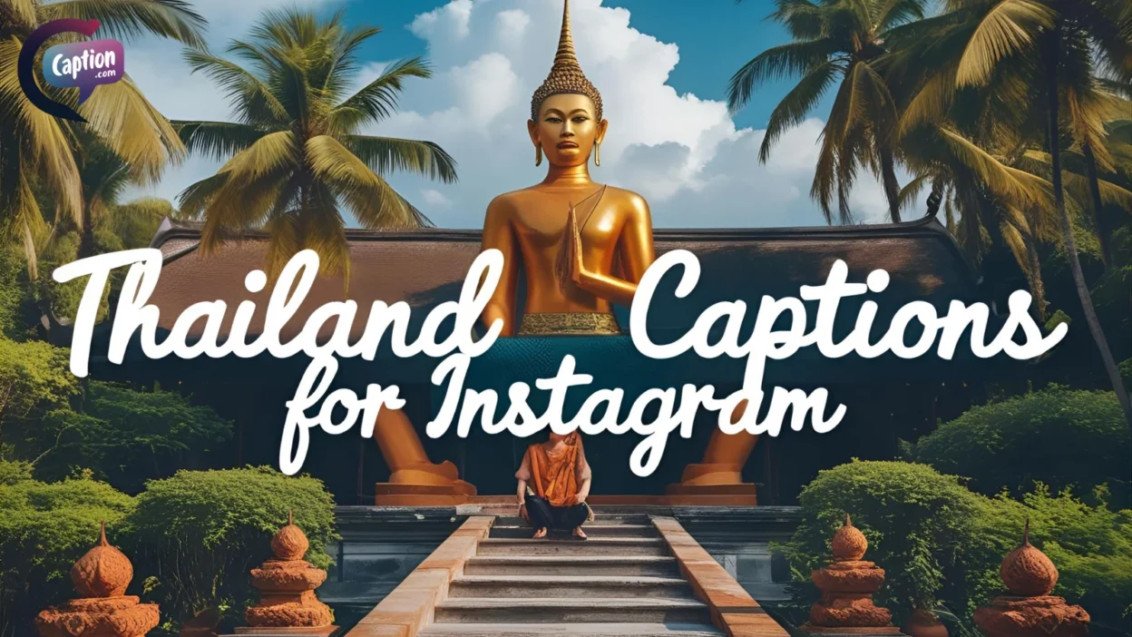 Thailand Captions For Instagram